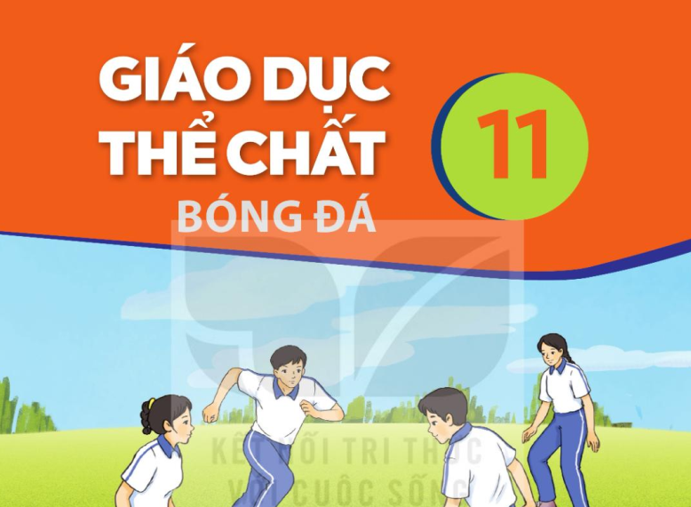 Sách giáo khoa Giáo dục thể chất lớp 11 - Bóng Đá